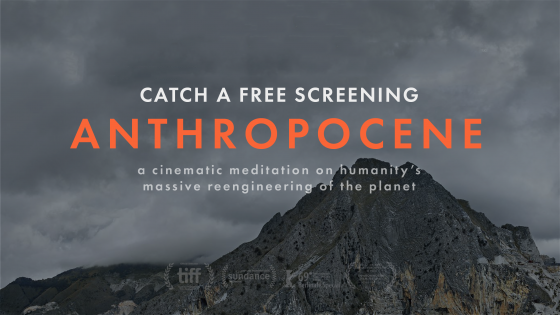 catch a free screening anthropocene